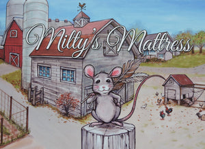 Milty’s Mattress - Children's Book